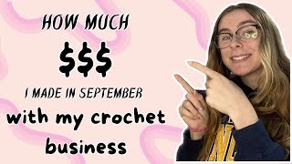 How much money I made in one month with my crochet business ~ How to make a living with crochet