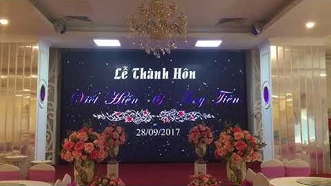 Màn Hình LED P4  | Trung Tâm Tiệc cưới VẠN LỘC Place