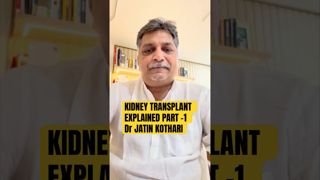 Kidney Transplant Explained Part 1
