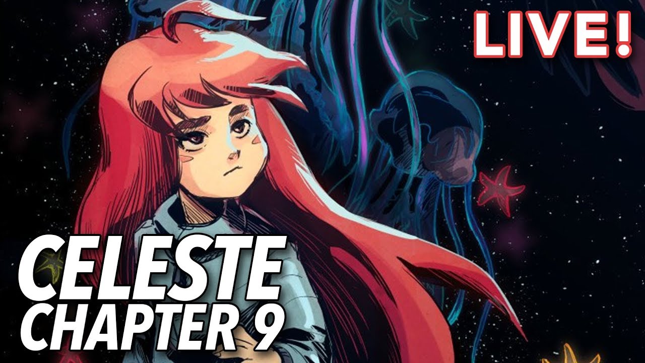 Celeste Chapter 9 Gameplay (with Heather and Chris) - YouTube