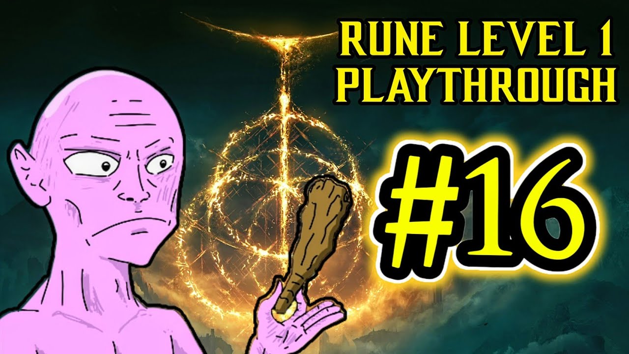 Godfrey Rune Elden Ring - Rune Level 1 Playthrough Part 16: Godfrey, Why Do You Hate ...