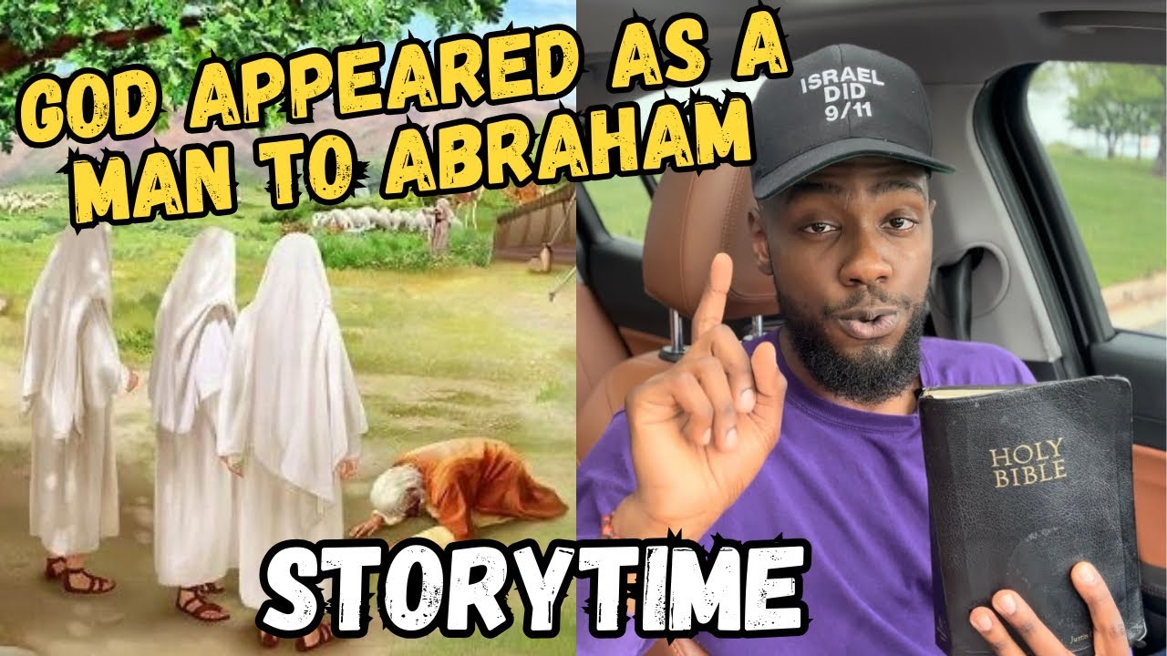 god-appeared-as-a-man-to-abraham-genesis-18-19-storytime-youtube