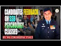 Candidates Feedback on SSB Psychology Classes By Wg Cdr Deepak Tyagi