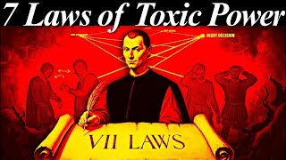 How to Deal with Toxic People | 7 Cold Laws of Machiavelli