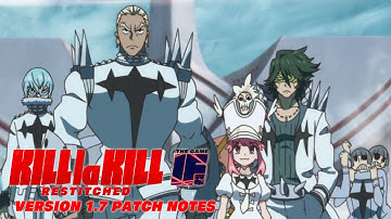Kill la Kill IF: Restitched Version 1.7 Patch Notes