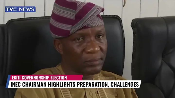 We Are ready To Conduct the June 18 Governorship Election in Ekiti - INEC Chairman