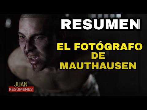 EL FOTOGRAFO de MAUTHAUSEN en 10 minutos 📸 ( o menos) | RESUMEN de PELÍCULAS de ESPAÑA en NETFLIX