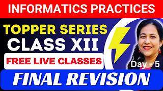 Complete Revision | IP CBSE CLASS 12 | FREE LIVE CLASSES | Day -5 | Best Tutorial