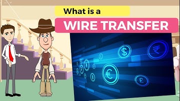What is a Wire Transfer? A Simple Explanation for Teens and Beginners