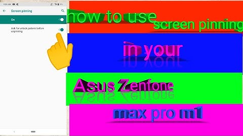 How to use screen pinning option in your Asus Zenfone max pro m1//Asus phone new trick🔥🔥