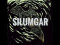 Silumgar- Devastating whisper