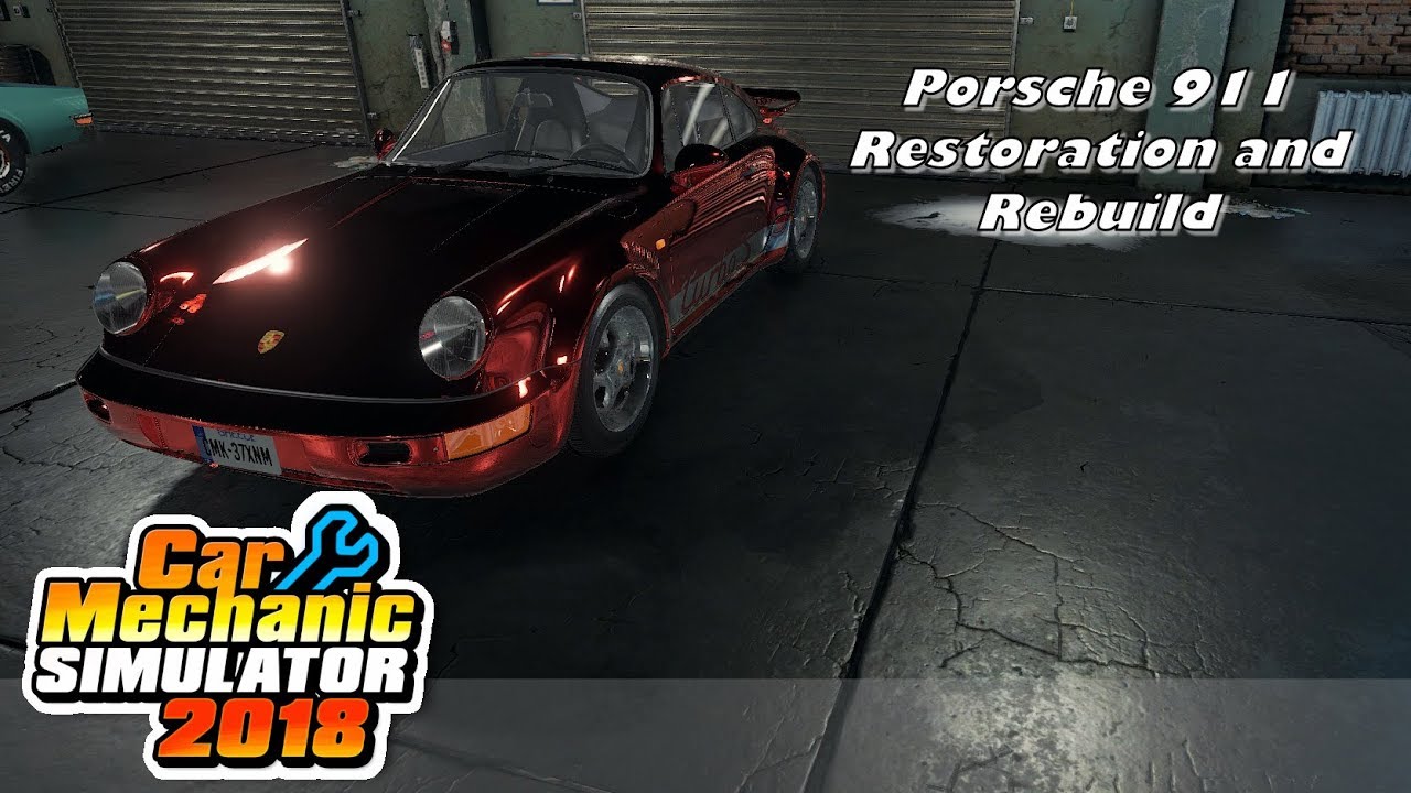 Car Mechanics Simulator 2018 ¦ Porsche DLC ¦ 911