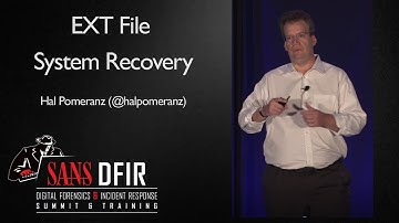EXT File System Recovery - SANS Digital Forensics and Incident Response Summit 2017