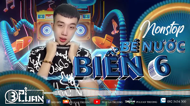 B Nc Bin 6 - Pi Luan Truong | Bio Bio | Diijam | S...