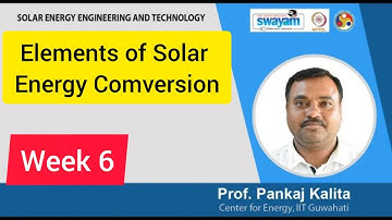 💥Elements of Solar Energy Conversion | Week 6 Quiz | Assignment 6 Solution | NPTEL 2022 | SWAYAM💥💥