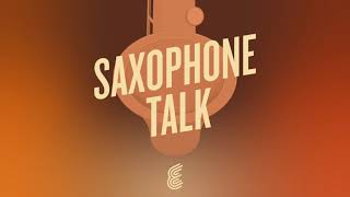 Saxophone Talk - Doug Webb - Eastman