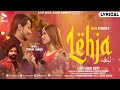 Lehja  mk  abhi dutt ft faisu  jannat  vikram m  lyrical song  romantic song  blive music