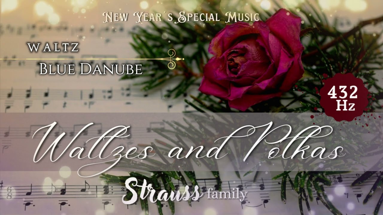 New Year´s concert | 432 Hz | Waltzes and Polkas from Strauss´ family