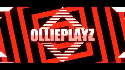 New Ollie playz intro