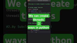 MT02-How many ways can create thread in python 🐍 #python #pythonprogramming #pythontutorial#coding