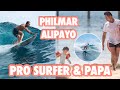 GANITO KAHUSAY SI PHILMAR ALIPAYO SA SURFING AT BILANG PAPA KAY LILO