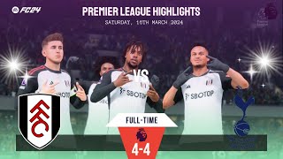 Fulham vs Tottenham Hotspur | Premier League Highlights | 16/03/2024 | EA FC24 #eafc24