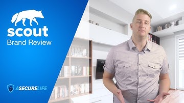 2018 Scout Alarm Review - ASecureLife