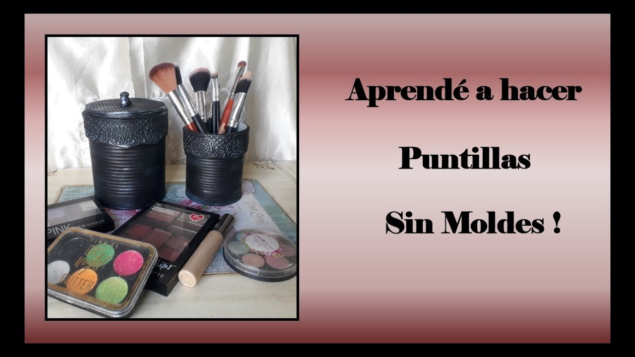 Cómo hacer PUNTILLAS SIN MOLDES - Decorar latas con IMITACIÓN HIERRO -