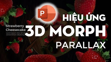 Hướng dẫn hiệu ứng " 3D Morph Parallax " siêu nghệ bằng PowerPoint 365🔥 | PSkills Official 🔥