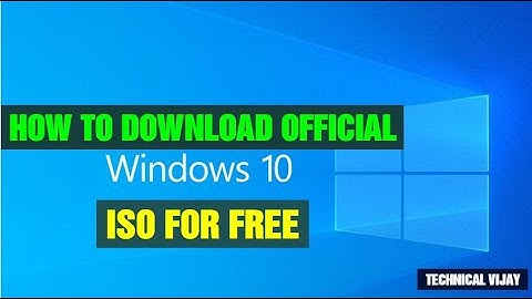 How to Download Windows 10 ISO for free 2021 Official Version  From Microsoft | Technical Vijay