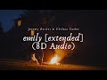 (8D Audio) emily [extended] - Jeremy Zucker &amp; Chelsea Cutler | vansmusic