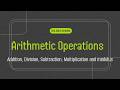 Arithmetic Operations