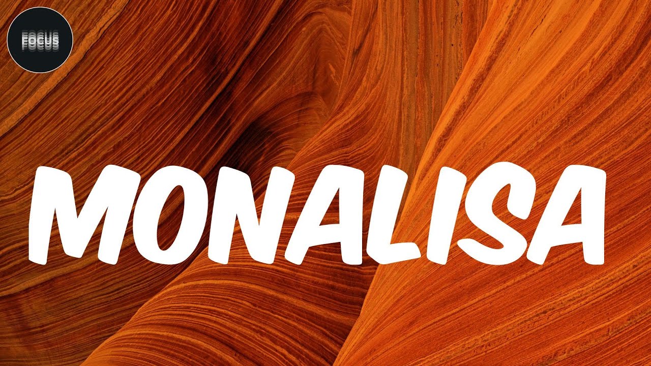 (Lyrics) Monalisa - Lojay - YouTube