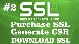 2 ssl tutorial purchase ssl generate csr and download certificate files