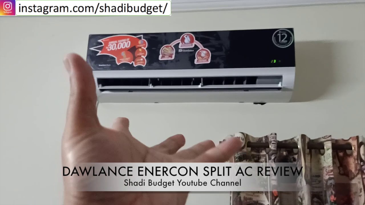 Dawlance Enercon Inverter 30 Ac Review Pakistan S Best Split Ac 2020 Full Review Of Dawlance Ac Youtube