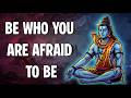 Become Who You Are Afraid To Be - Lord Shiva (Philosophy Of Tantra)