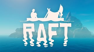 выживание  на элитном плоту RAFT #7