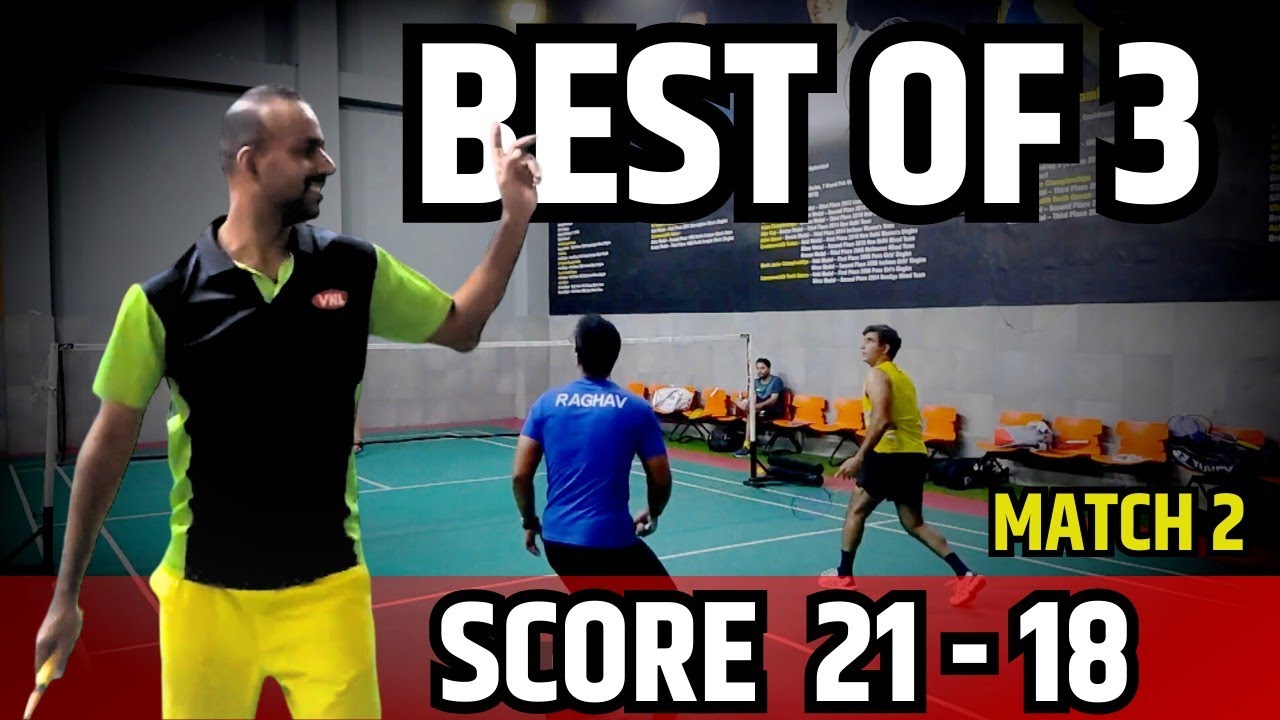 Badminton doubles Best of 3 Match 2 - YouTube