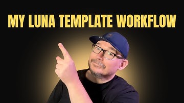 Luna Template Workflow That Saves Hours in Production