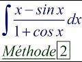 Primitive d-une fonction trigo: int(x-sin(x)).(1+cos(x). méthode 2.