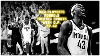 Timberwolves put the smackdown on the nuggets. Pacers force a game 7. Talking sports ep.42