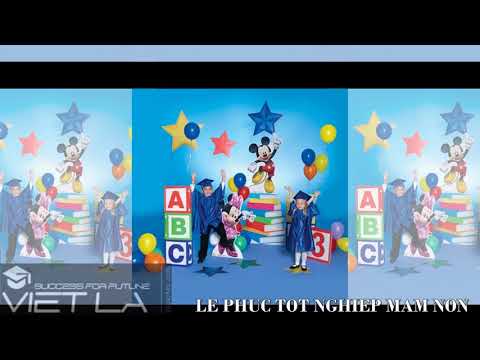 Video ĐỊA CHỈ MAY LỄ PHỤC TỐT NGHIỆP CỬ NHÂN MẦM NON - youtube
