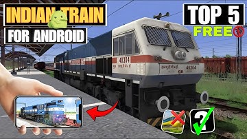 Top 5 "NEW" Train Simulator Game For Android | Indian train simulator games for Android | Train side