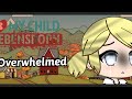 Клип: Overwhelmed|Gacha Life|My child Lebensborn