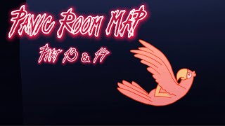Panic Room | Kiwitri MAP | Part 13 & 14