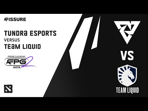 Tundra Esports vs Team Liquid | Bo3 | FISSURE Playground 2 — DOTA: Group Stage
