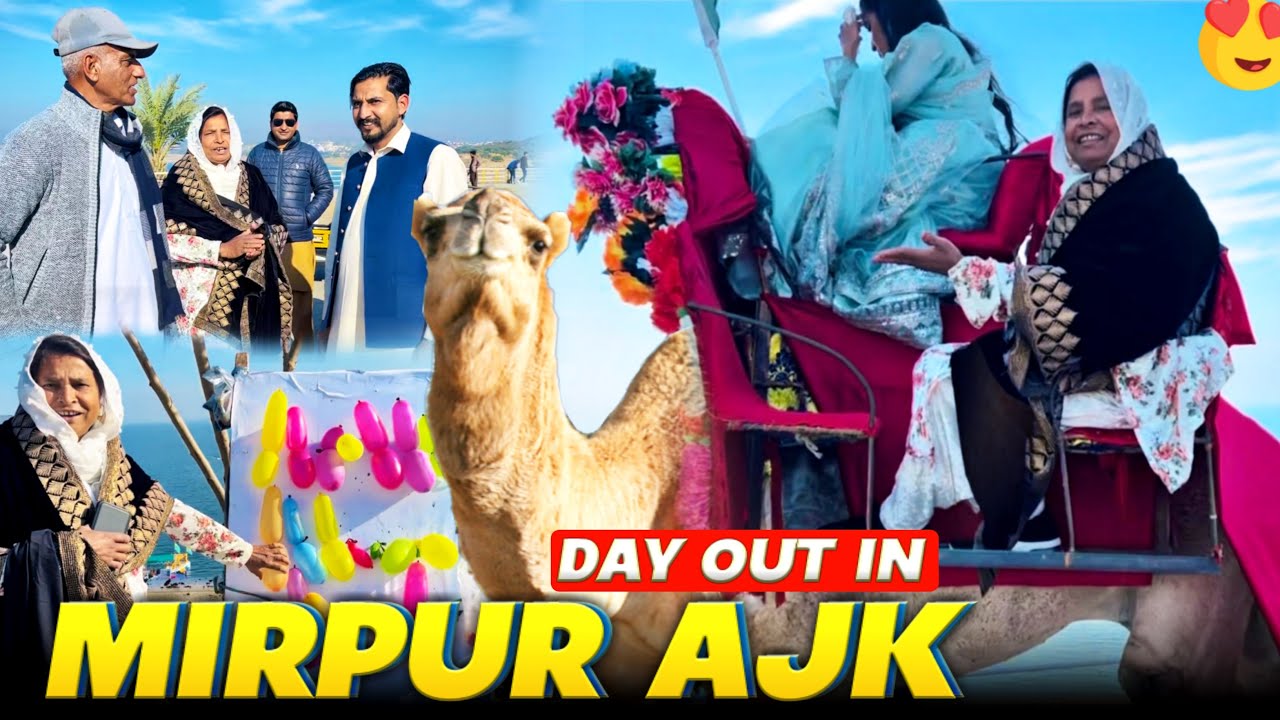 A Fun day in Mirpur Azad Kashmir 😍 Ami Jan Day Out With Family ~ Humare Ami Abu