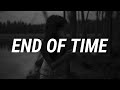 Zara Larsson - End Of Time (Lyrics)