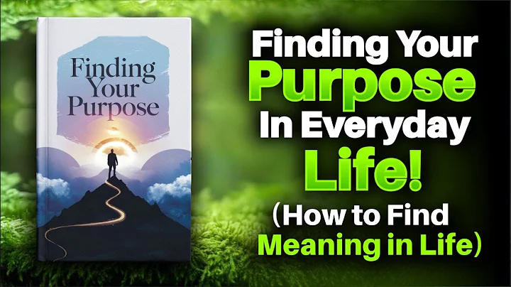 Finding Your Purpose in Everyday Life | Audiobook