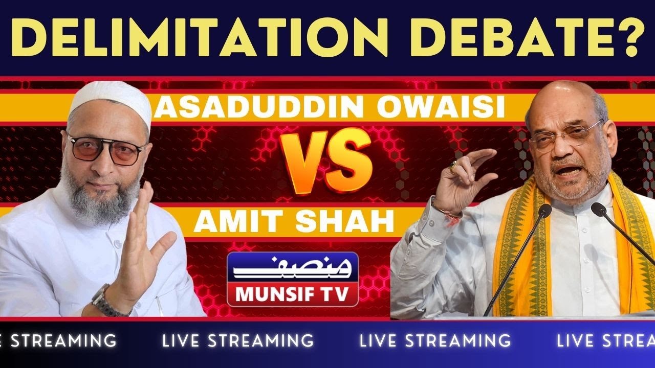 Asaduddin Owaisi vs Amit Shah Delimitation Debate Heats Up!⚡️
